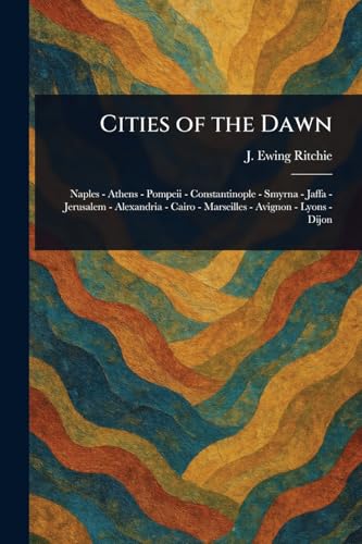 Cities of the Dawn von Anson Street Press