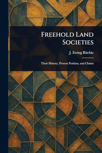 Freehold Land Societies von Anson Street Press