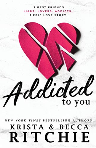 Addicted To You Addicted To You