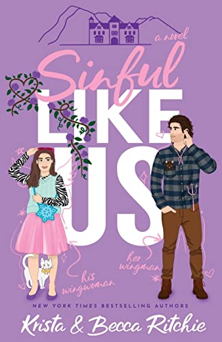 Sinful Like Us (Special Edition Paperback) (Like Us Series: Billionaires & Bodyguards, Band 5)