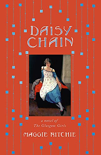 Daisy Chain: a novel of The Glasgow Girls von Two Roads