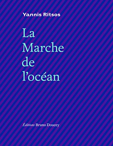 La marche de l'océan von BRUNO DOUCEY