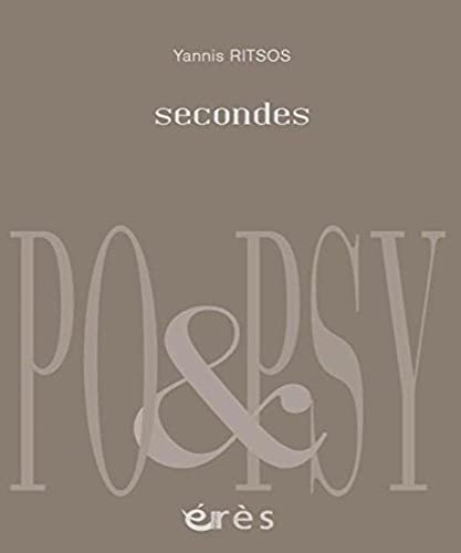 Secondes: Edition bilingue français-grec
