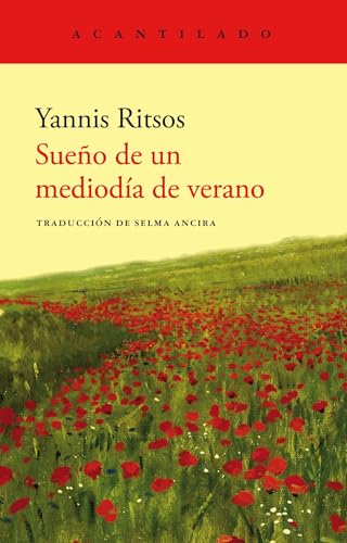Sueño de un mediodía de verano (Cuadernos del Acantilado, Band 116)