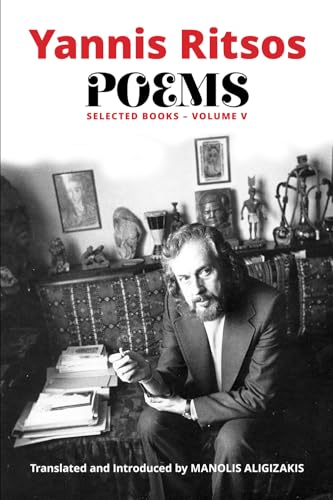 Yannis Ritsos-Poems, Selected Books, Volume V von Libros Libertad