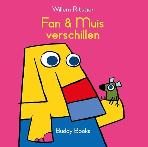 Fan & Muis verschillen (Fan & Muis, 1) von Buddy Books