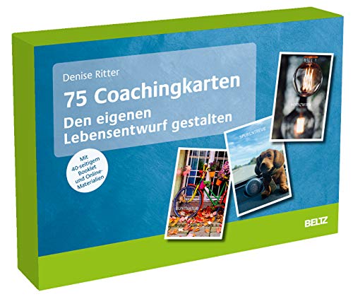 75 Coachingkarten Den eigenen Lebensentwurf gestalten: Mit 40-seitigem Booklet und Online-Materialien von Beltz
