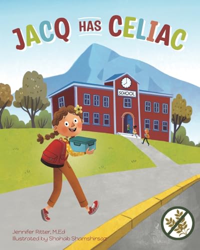 Jacq Has Celiac von Orange Hat Publishing