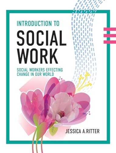 Introduction to Social Work: Social Workers Effecting Change in Our World von Cognella Academic Publishing