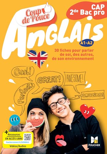 Coup de pouce Anglais CAP / 2de Bac Pro - Ed. 2025 - Livre élève Coup de pouce Anglais CAP / 2de Bac Pro - Ed. 2025 - Livre élève von FOUCHER