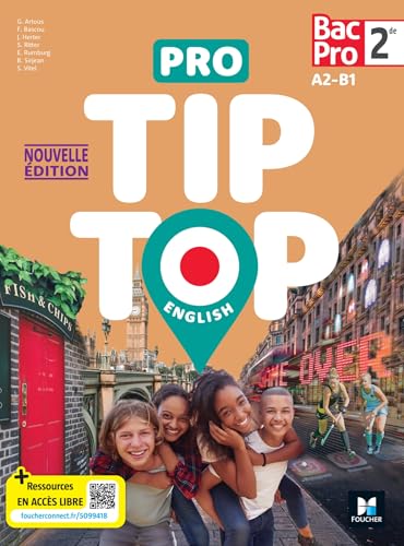 PRO TIP TOP ENGLISH - Anglais 2de Bac Pro - Éd. 2025 - Livre élève PRO TIP TOP ENGLISH - Anglais 2de Bac Pro - Éd. 2025 - Livre élève von FOUCHER