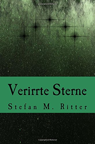 Verirrte Sterne von CreateSpace Independent Publishing Platform