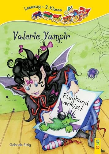 LESEZUG/2. Klasse: Valerie Vampir - Flughund vermisst