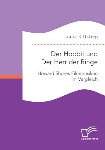 Der Hobbit und Der Herr der Ringe: Howard Shores Filmmusiken im Vergleich