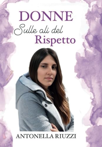 DONNE Sulle ali del Rispetto von Youcanprint