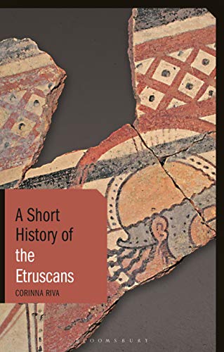 A Short History of the Etruscans (Short Histories) von I. B. Tauris & Company