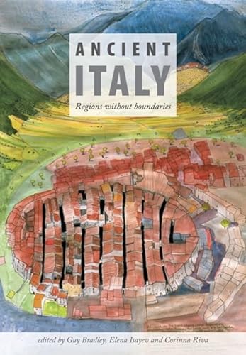 Ancient Italy: Regions Without Boundaries