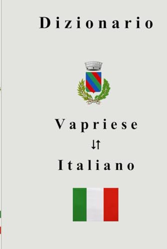 Dizionario Vapriese-Italiano von Independently published