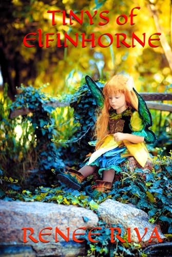 Tinys of Elfinhorne (The Elfinhorne Series, Band 2) von Independently published