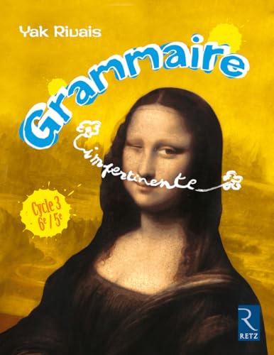 Grammaire impertinente C3/6e/5e von RETZ
