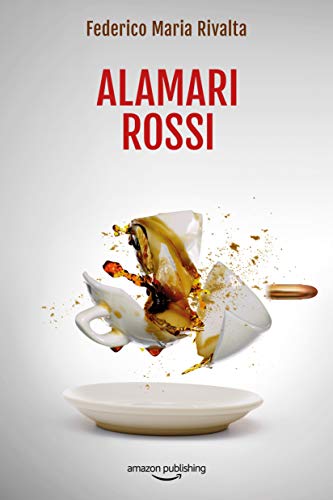 Alamari rossi (Riccardo Ranieri, 10) von Amazon Publishing