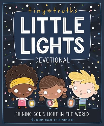 Tiny Truths Little Lights Devotional: Shining God’s Light in the World von Zonderkidz