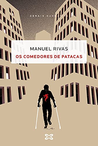 Os comedores de patacas (EDICIÓN LITERARIA - NARRATIVA)