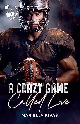 A Crazy Game Called Love (New York Panthers Football Reihe)