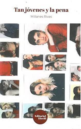 Tan jóvenes y la pena von Editorial Dieciseis