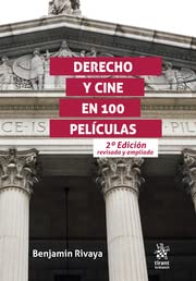 Derecho y Cine en 100 películas. 2ª edición revisada y ampliada (Cine y Derecho) von Editorial Tirant lo Blanch