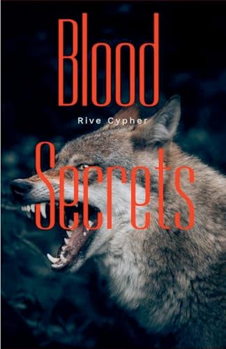 Blood Secrets von Rivecyber