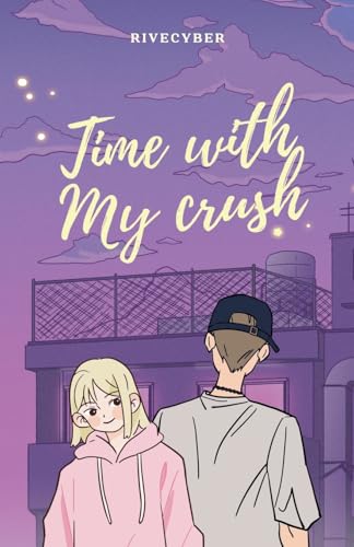 Time With My Crush von Bobby Parker