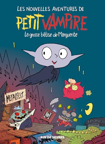 Les Nouvelles aventures de Petit Vampire T1 - La grosse bêtise de Marguerite von RUE DE SEVRES