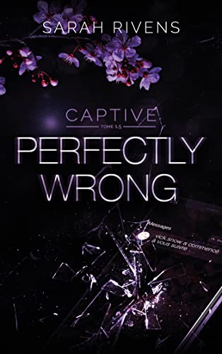 Captive - Perfectly Wrong.T.1.5 von Hachette