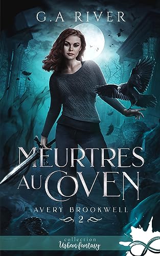 Meurtres au coven: Avery Brookwell, T2 Meurtres au coven: Avery Brookwell, T2 von COLL INFINITY