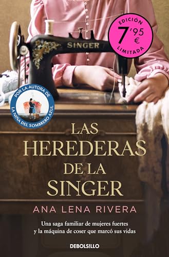 Las herederas de la Singer (Campaña de verano edición limitada) (CAMPAÑAS) von DEBOLSILLO