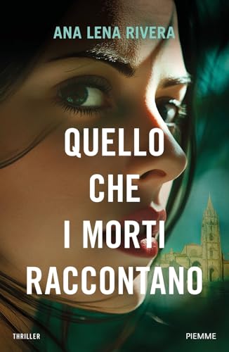 Quello che i morti raccontano (Original Tascabili Piemme) von Piemme