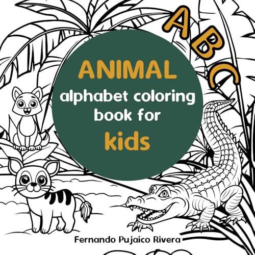 Animal alphabet coloring book for kids: Learn and memorize the letters painting cute animals von Independently published