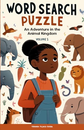 Word Search Puzzle: An Adventure in the Animal Kingdom von Independently published