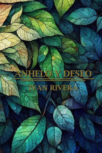 Anhelo y Deseo von Independently published