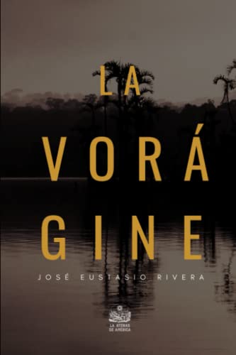 La vorágine