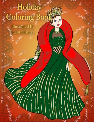 Holiday Coloring Book Illustrated by Laura Rivera von Independently published