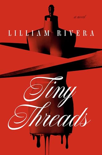 Tiny Threads: A Novel