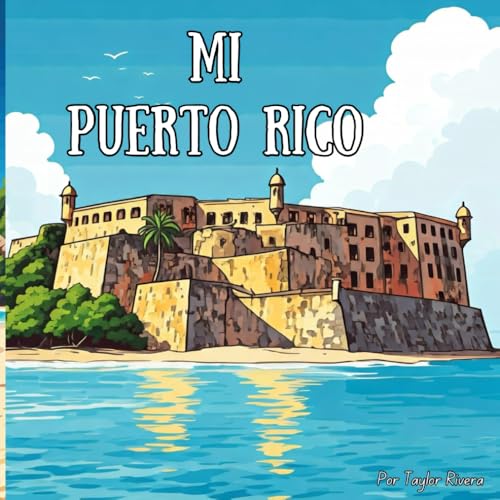Mi Puerto Rico (My Home) von Independently published