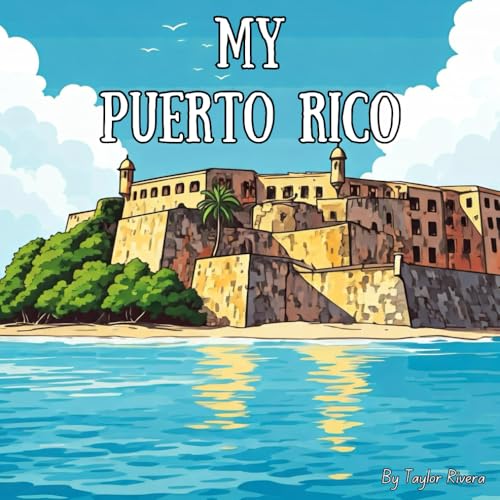 My Puerto Rico (My Home) von Barnes & Noble Press