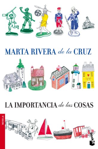 La importancia de las cosas (Novela, Band 2315)