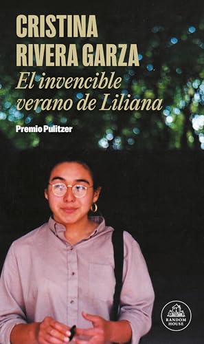 El invencible verano de Liliana (Random House)