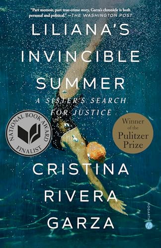 Liliana's Invincible Summer: A Sister's Search for Justice