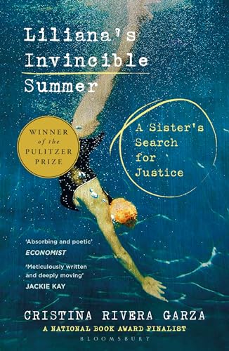 Liliana's Invincible Summer: A Sister's Search for Justice von Bloomsbury