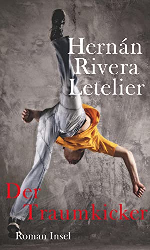 Der Traumkicker: Roman Der Traumkicker: Roman